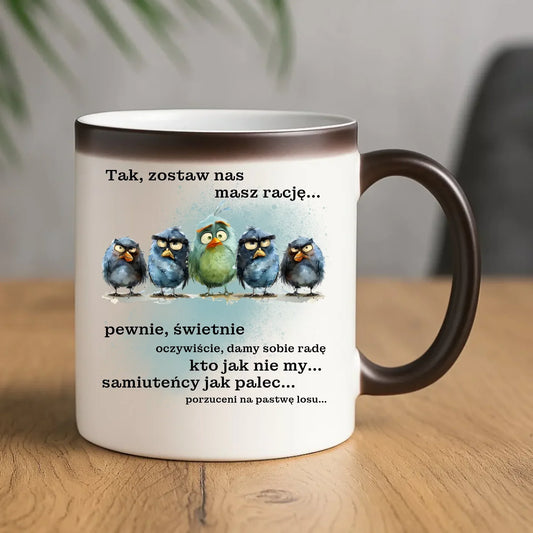 Kubek magiczny na odejście z pracy - Tak, zostaw nas OP06 - StoryCups.pl