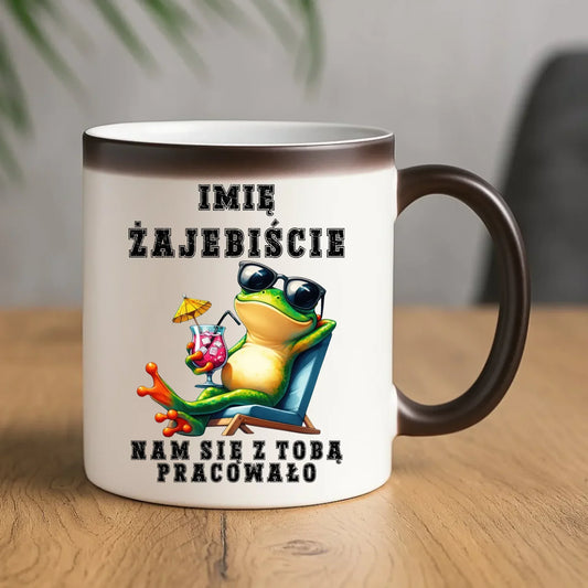 Kubek magiczny na odejście z pracy - Żajebiście nam się z Tobą pracowało - personalizowany OP09 - StoryCups.pl