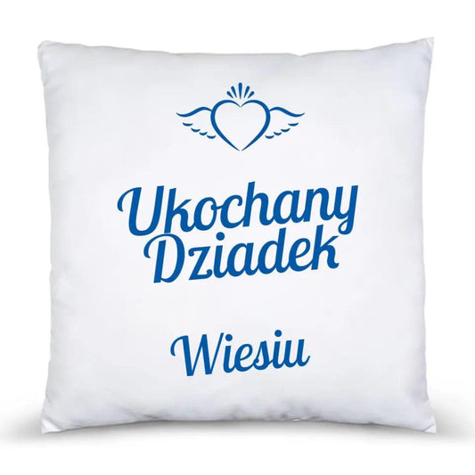 Poduszka z nadrukiem dla dziadka imię UKOCHANY DZIADEK, na Dzień Dziadka - storycups.pl