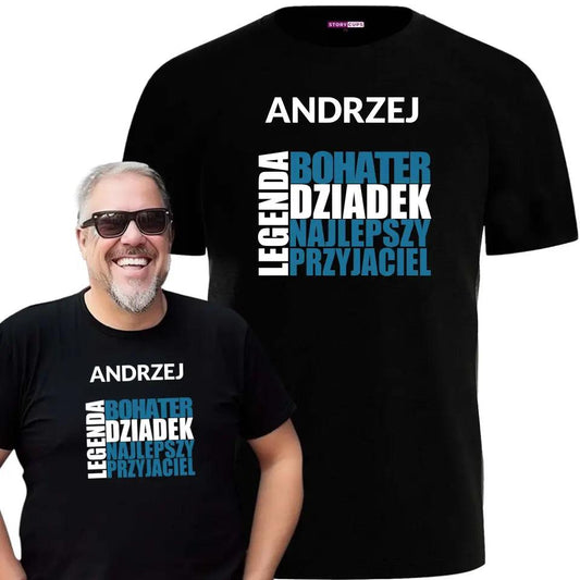 Koszulka z nadrukiem dla dziadka imię LEGENDA NAJLEPSZY PRZYJACIEL, na Dzień Dziadka - storycups.pl