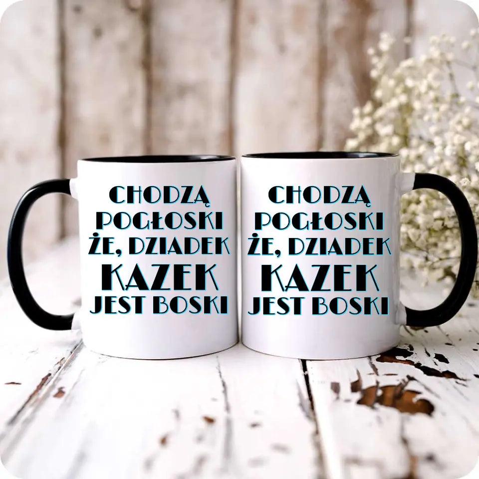 Kubek z imieniem dla dziadka Chodzą pogłoski, że dziadek jest boski, na Dzień Dziadka - storycups.pl