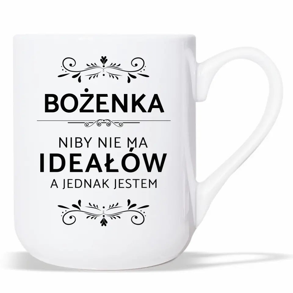 Kubek z imieniem dla dziewczyny Niby nie ma ideałów DZ01