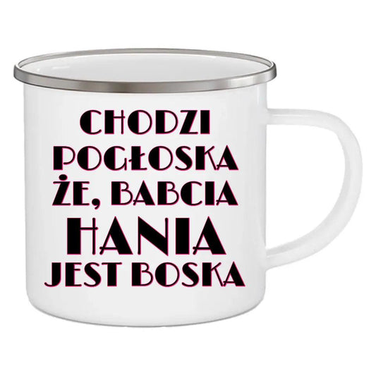 Emaliowany kubek dla babci imię CHODZI POGŁOSKA, ŻE BABCIA JEST BOSKA, kubek na Dzień Babci - storycups.pl