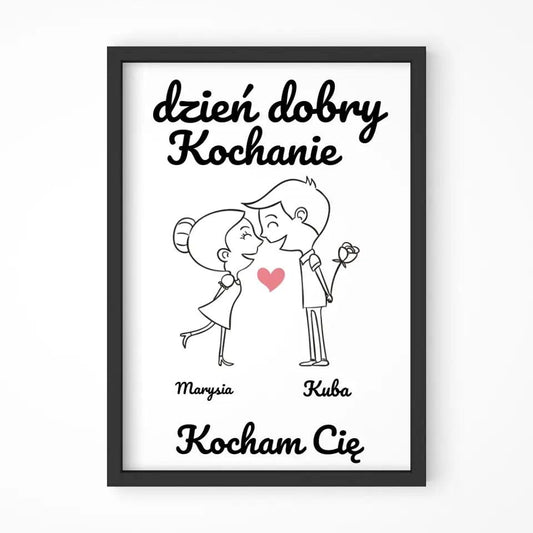 Obraz w ramie dla pary personalizacja DZIEŃ DOBRY KOCHANIE W15 - storycups.pl