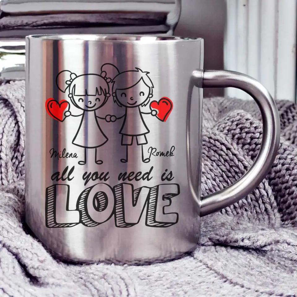 Metalowy kubek dla par imiona ALL YOU NEED IS LOVE W13 - storycups.pl