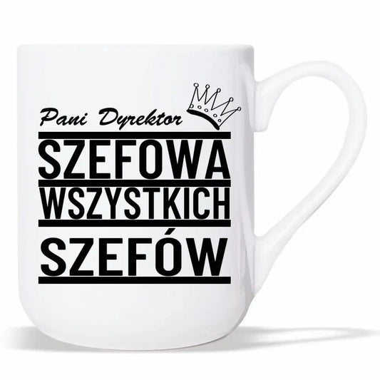 Kubek dla Pani Dyrektor SZEFOWA WSZYSTKICH SZEFÓW prezent dla nauczyciela, podziękowanie na zakończenie roku szkolnego - storycups.pl