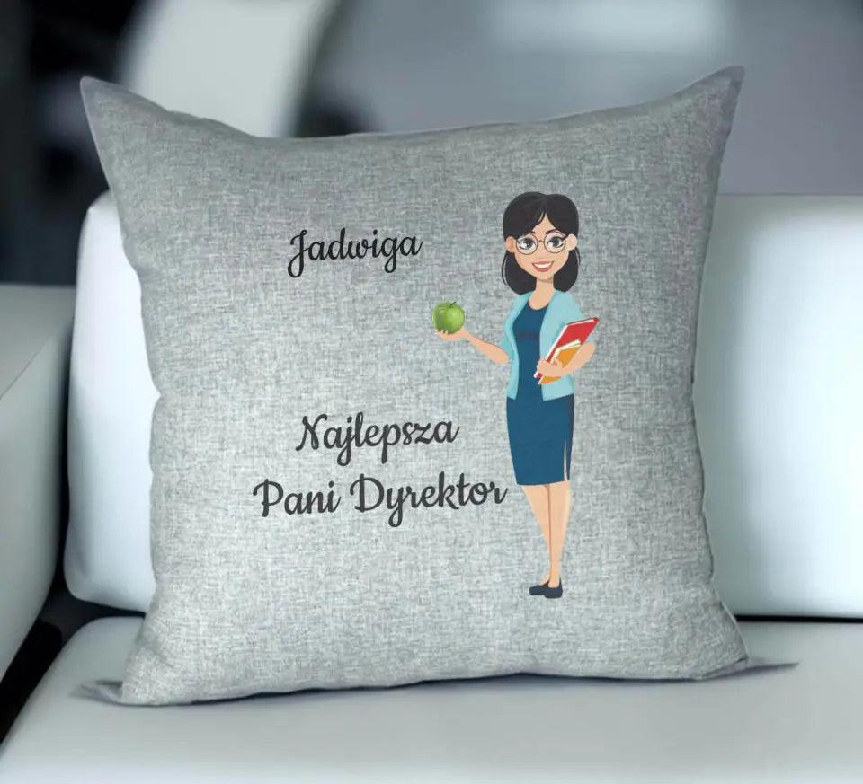 Personalizowana poduszka dla DYREKTOR szkoły N40 - storycups.pl