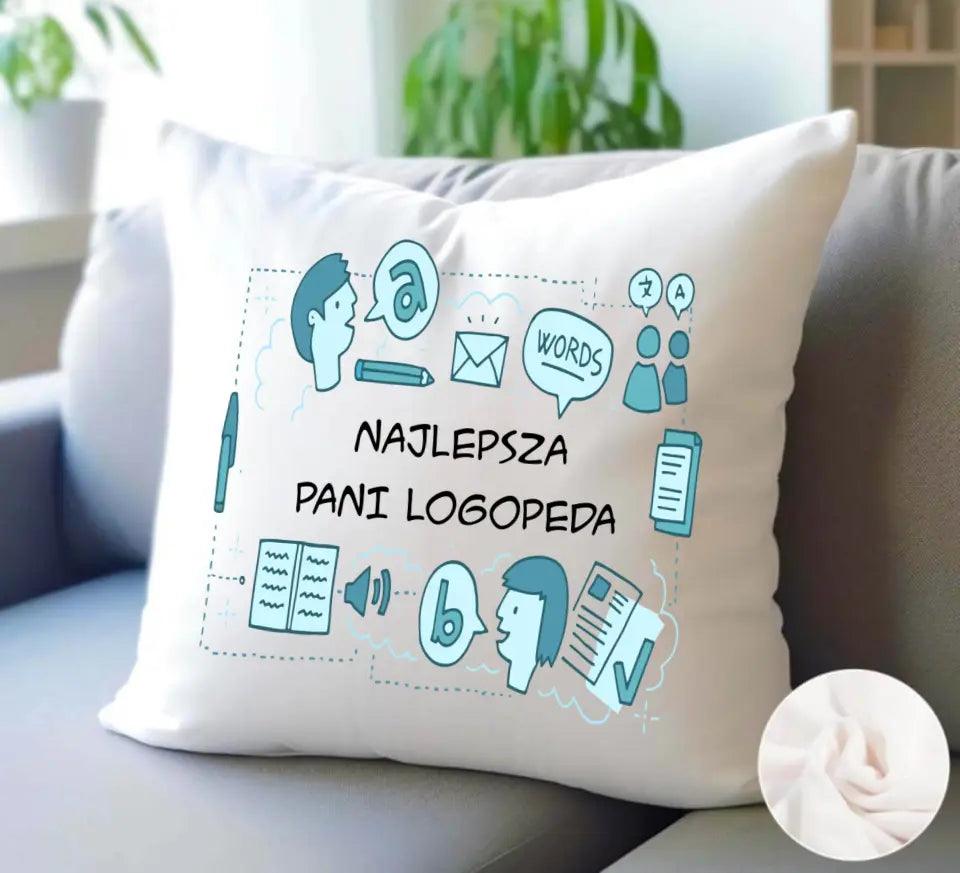 Poduszka z napisem NAJLEPSZA PANI LOGOPEDA N63 - storycups.pl