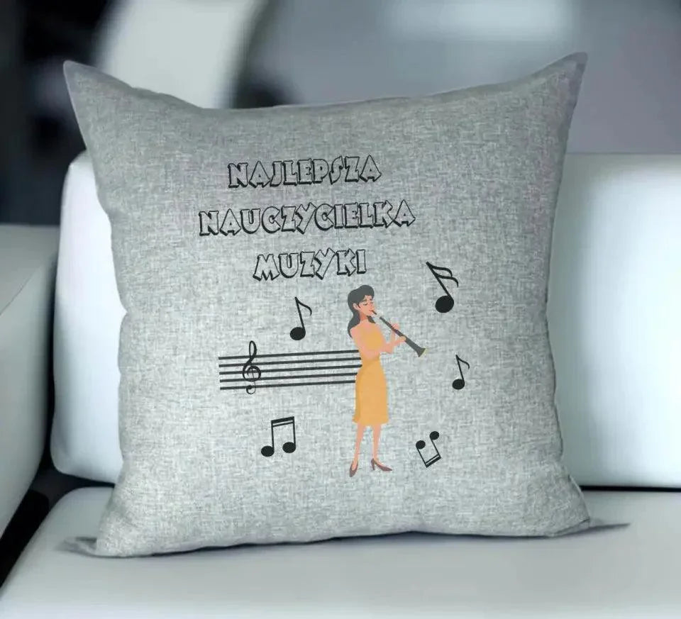 Poduszka dla nauczycielki MUZYKI N65 - StoryCups.pl