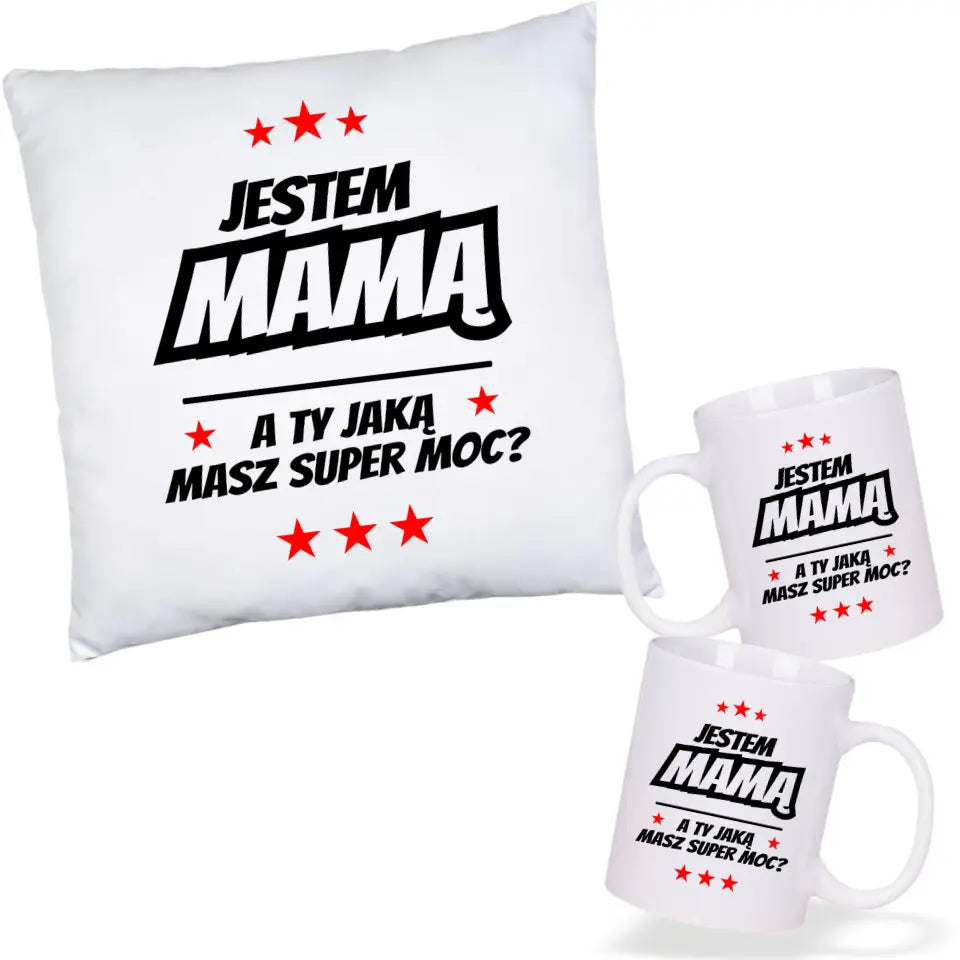 Jestem mama a Ty jaką masz super moc? | Zestaw poduszka i kubek dla mamy DM04