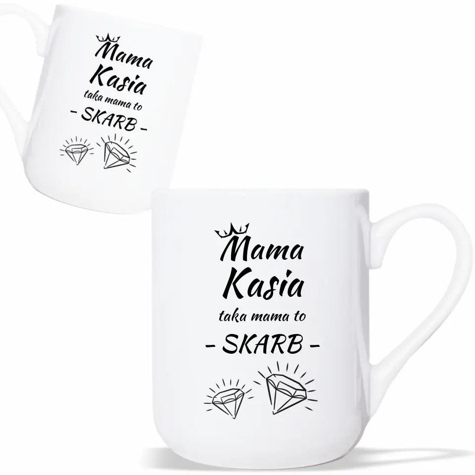 Kubek dla mamy TAKA MAMA TO SKARB DM12 - storycups.pl