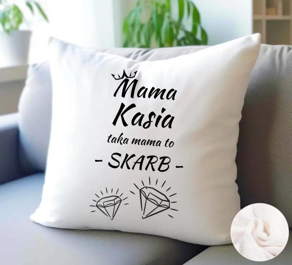 Personalizowana poduszka dla mamy TAKA MAMA TO SKARB DM12 - storycups.pl