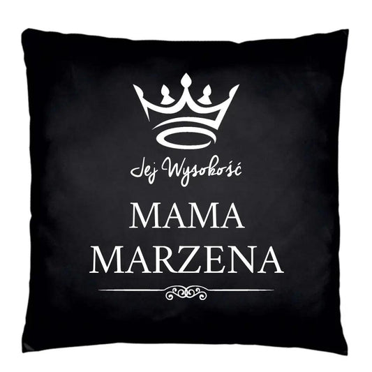 Czarna poduszka dla mamy prezent JEJ WYSOKOŚĆ MAMA DM16 - storycups.pl