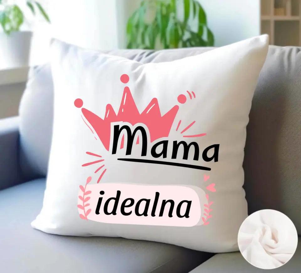 Poduszka prezent dla mamy MAMA IDEALNA DM23 - storycups.pl