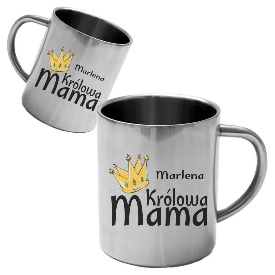 Metalowy kubek prezent dla mamy KRÓLOWA MAMA DM33 - storycups.pl