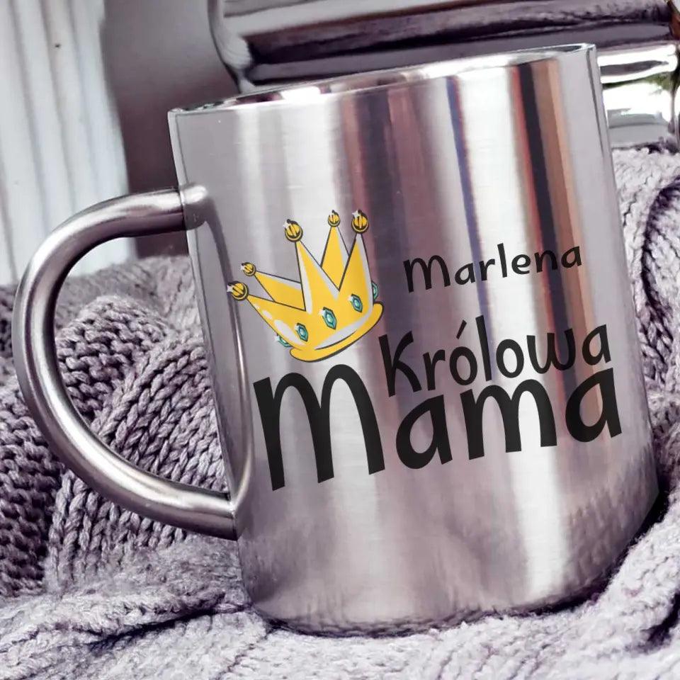 Metalowy kubek prezent dla mamy KRÓLOWA MAMA DM33 - storycups.pl