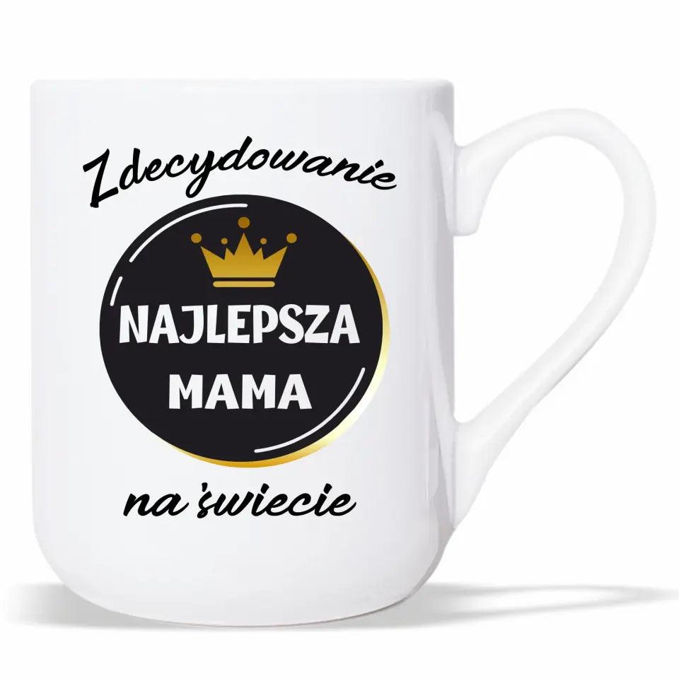 Kubek dla mamy ZDECYDOWANIE NAJLEPSZA MAMA DM25 - storycups.pl