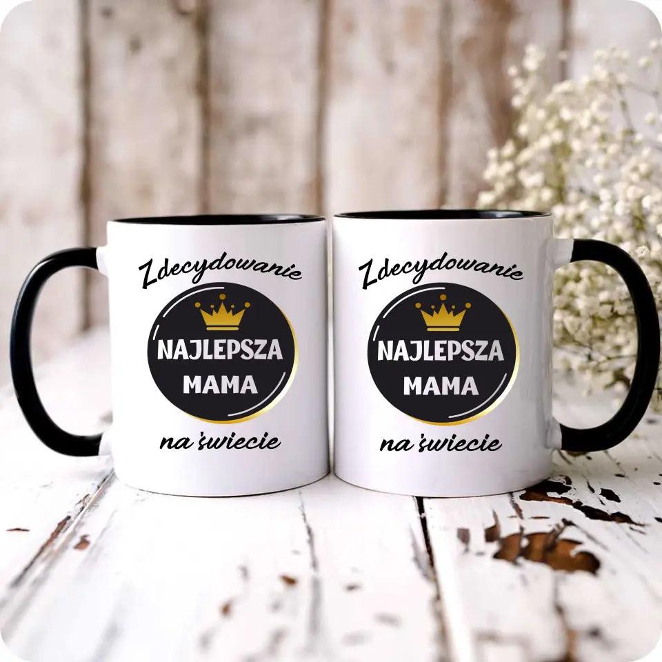 Kubek dla mamy ZDECYDOWANIE NAJLEPSZA MAMA DM25 - storycups.pl