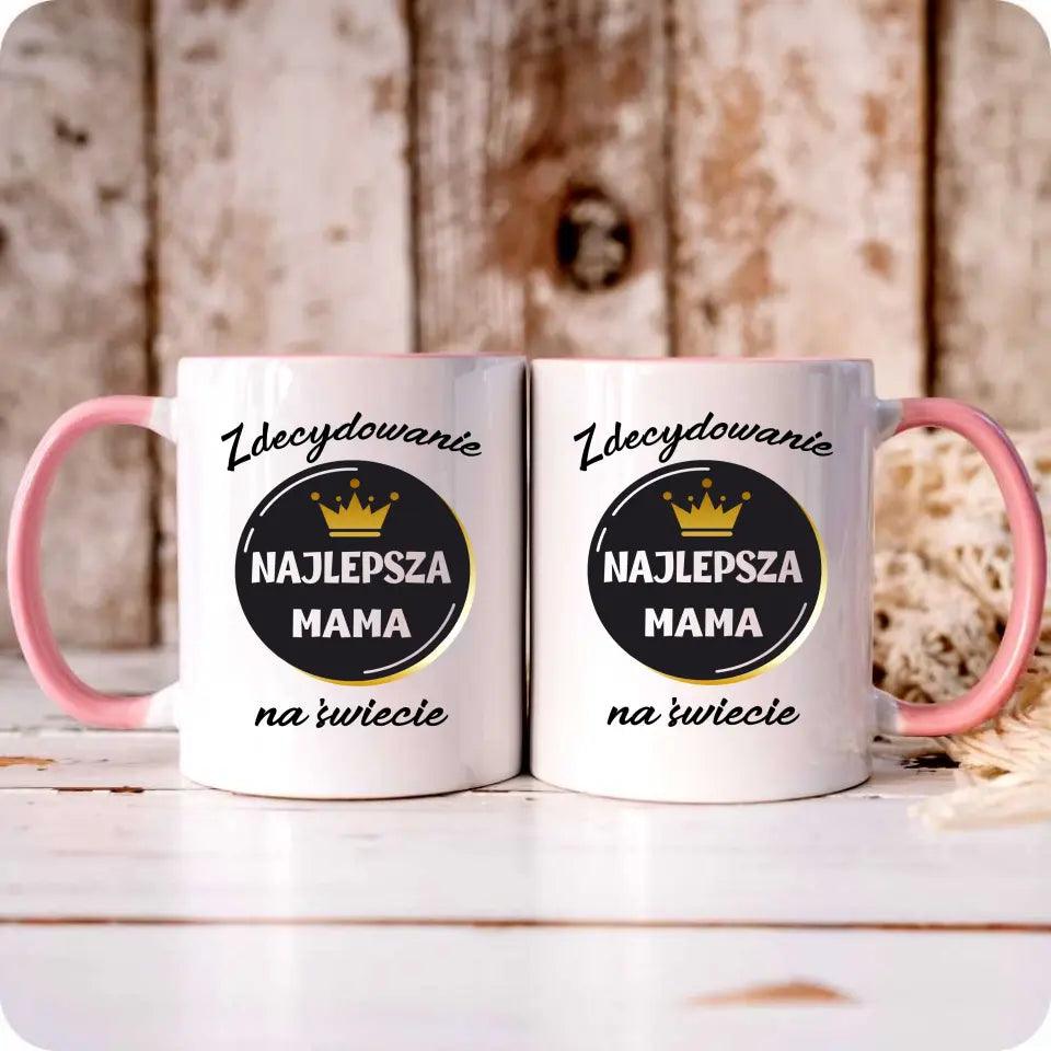 Kubek dla mamy ZDECYDOWANIE NAJLEPSZA MAMA DM25 - storycups.pl