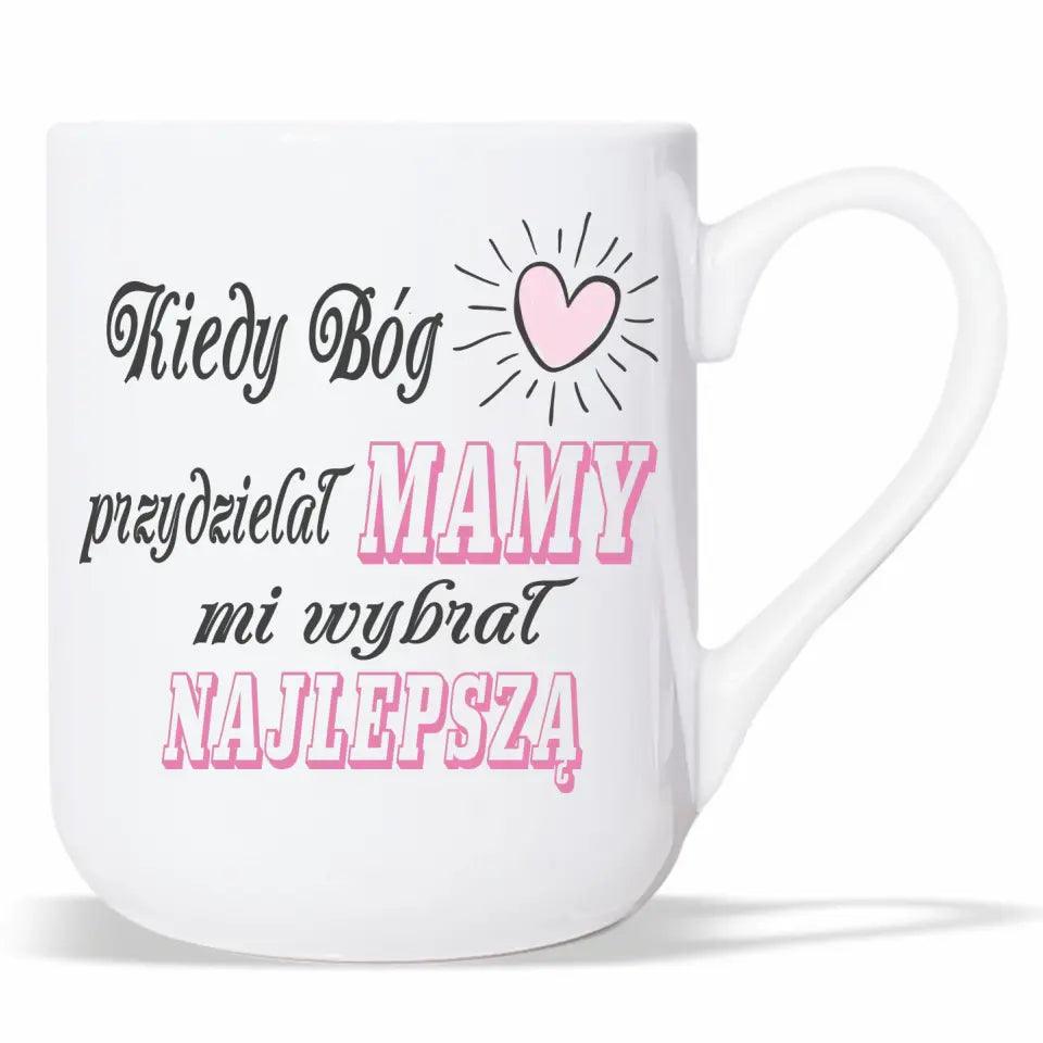 Kubek dla mamy KIEDY BÓG PRZYDZIELAŁ MAMY MI WYBRAŁ NAJLEPSZĄ DM29 - storycups.pl