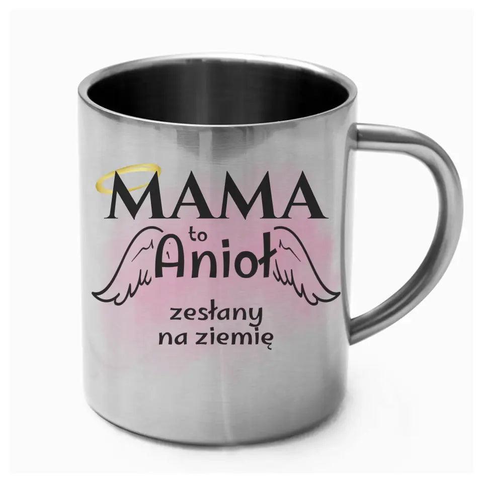 Metalowy kubek dla mamy MAMA TO ANIOŁ ZESŁANY NA ZIEMIĘ DM30 - storycups.pl