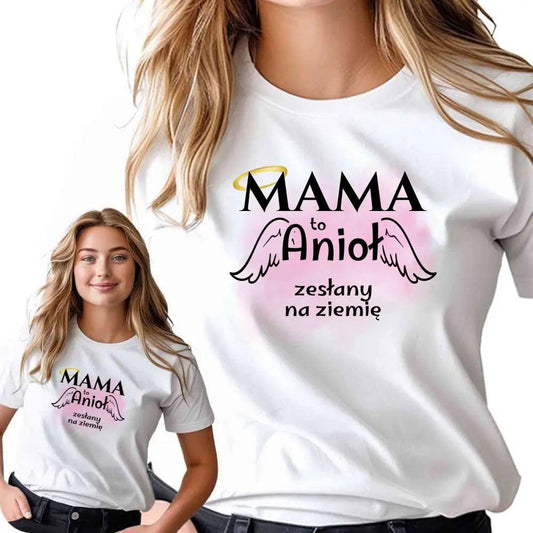 T-shirt koszulka dla mamy MAMA TO ANIOŁ ZESŁANY NA ZIEMIĘ DM30