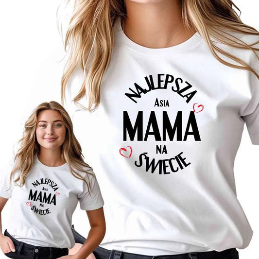 Personalizowany T-shirt koszulka dla mamy NAJLEPSZA MAMA DM22