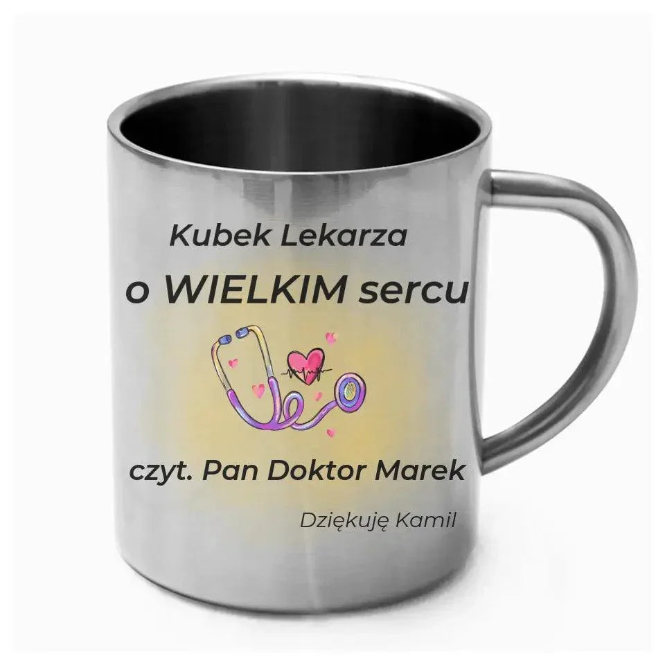 Metalowy kubek dla lekarza WIELKIE SERCE L03 - StoryCups.pl