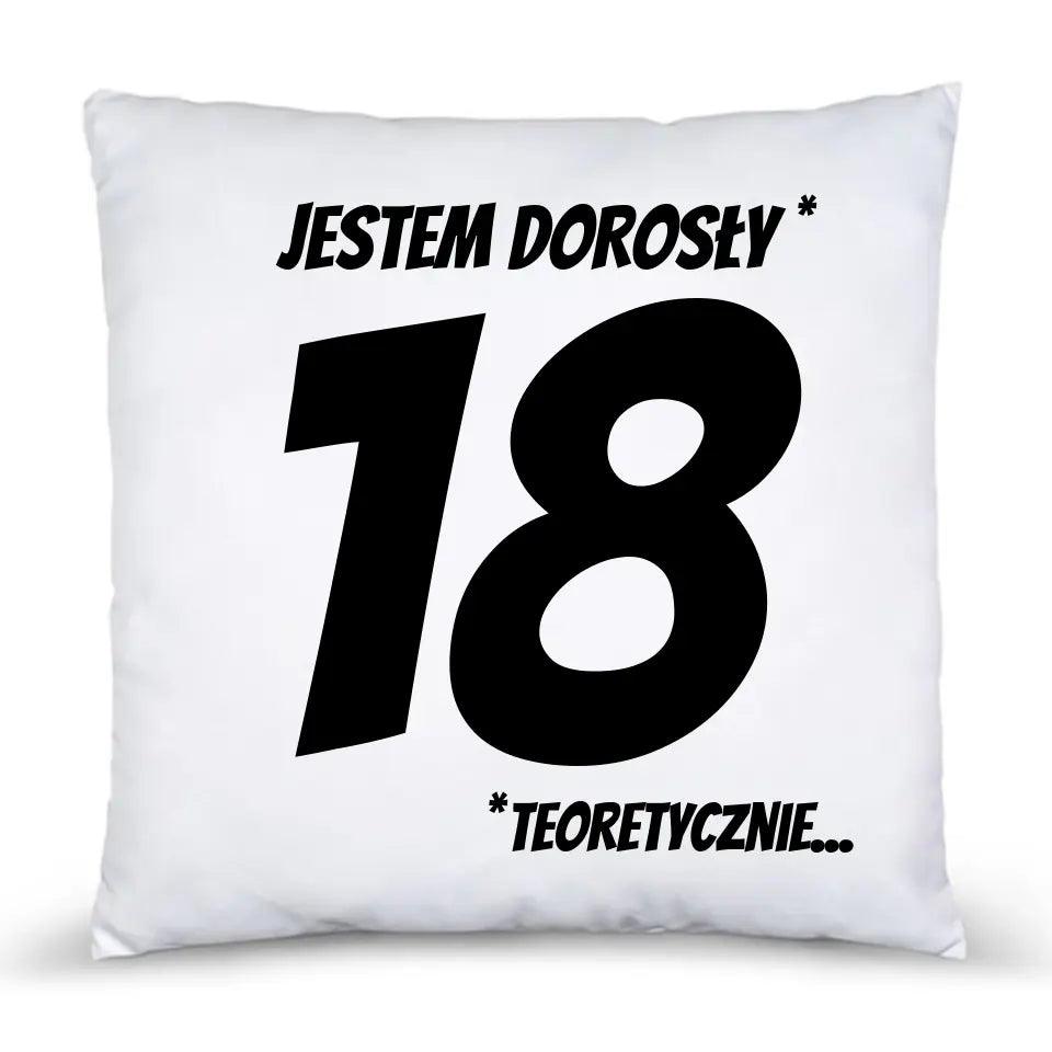 Poduszka na 18. urodziny JESTEM DOROSŁY* U07 - storycups.pl