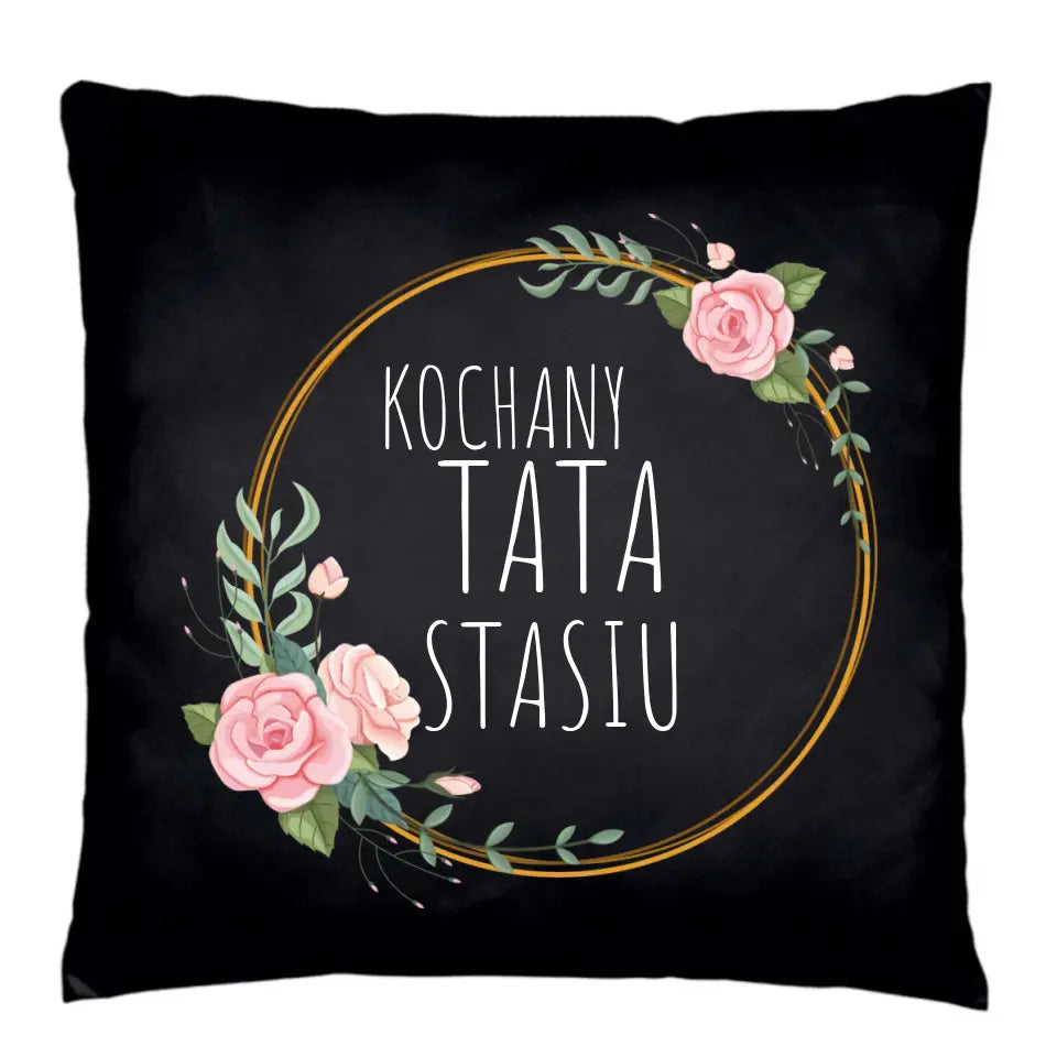 Kochany tata | Personalizowana poduszka dekoracyjna dla taty DT18