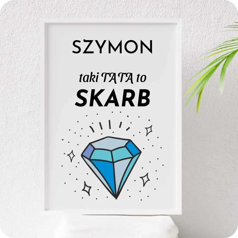 Obraz dla taty na prezent TAKI TATA TO SKARB - storycups.pl