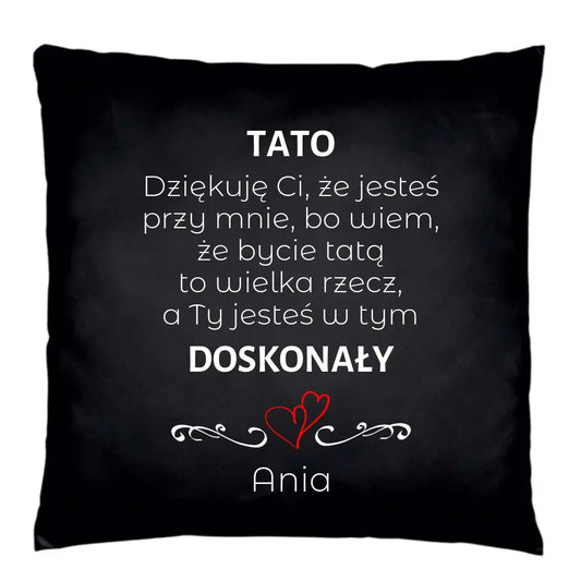 Tato jesteś doskonały | personalizowana poduszka dekoracyjna dla taty DT19