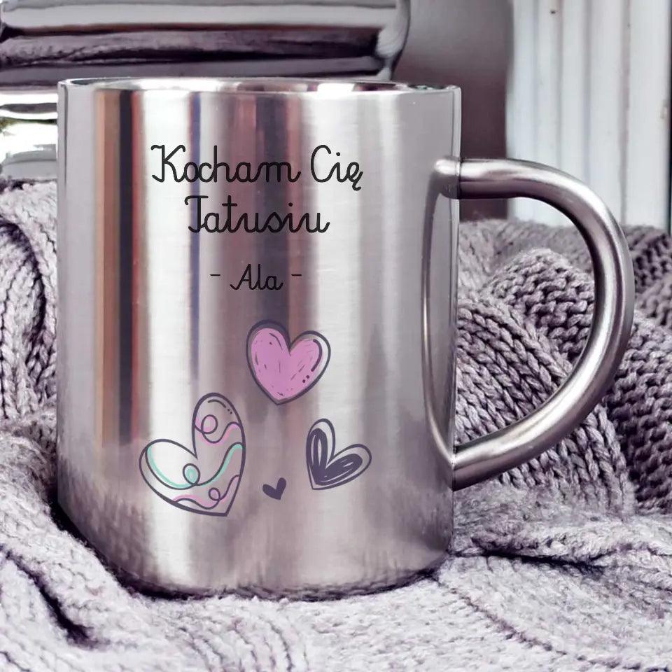 Metalowy kubek dla taty na prezent personalizacja KOCHAM CIĘ TATUSIU DT13 - storycups.pl