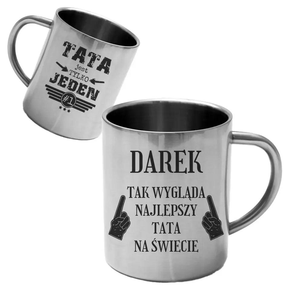 Metalowy kubek dla taty na prezent TAK WYGLĄDA NAJLEPSZY TATA NA ŚWIECIE DT08 - storycups.pl