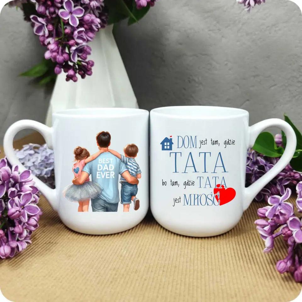 Kubek dla taty na prezent DOM JEST TAM GDZIE TATA DT37 - storycups.pl