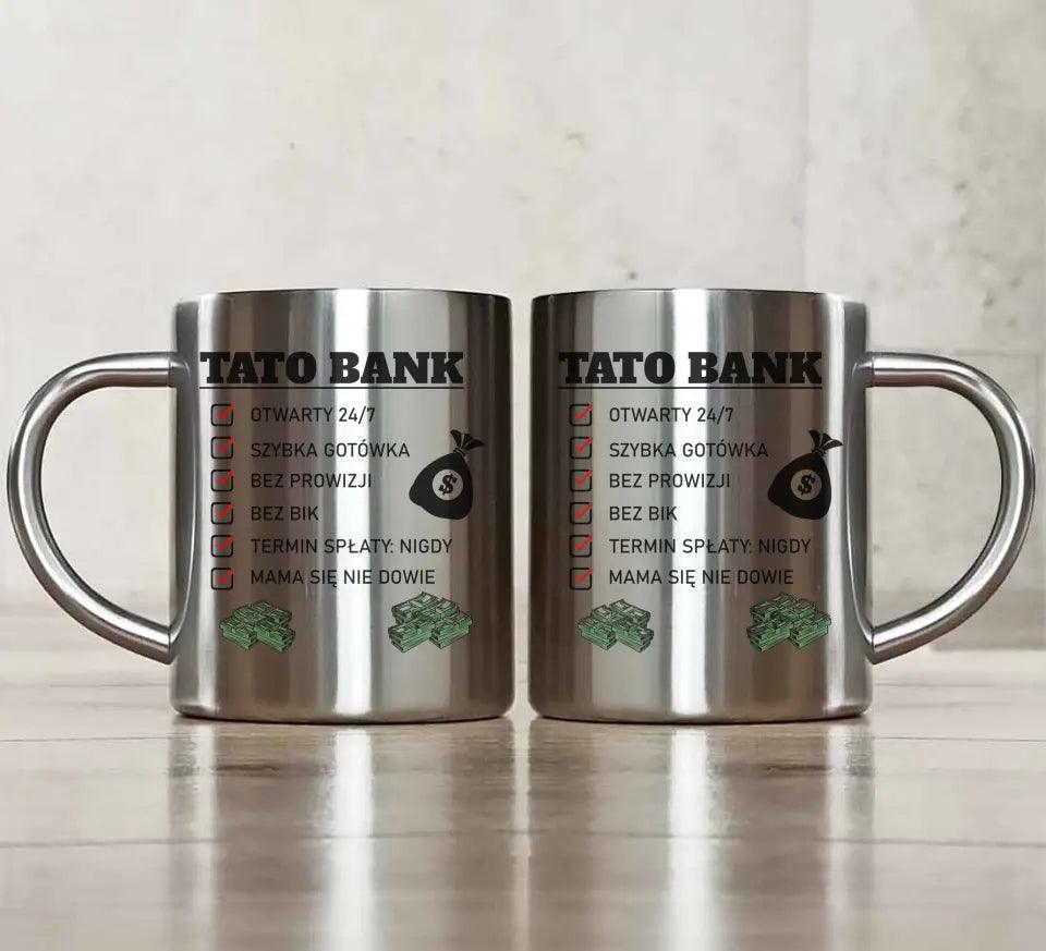 Metalowy kubek dla taty na prezent TATO BANK DT41 - storycups.pl