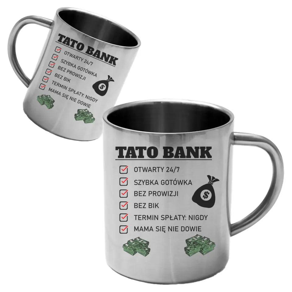 Metalowy kubek dla taty na prezent TATO BANK DT41 - storycups.pl