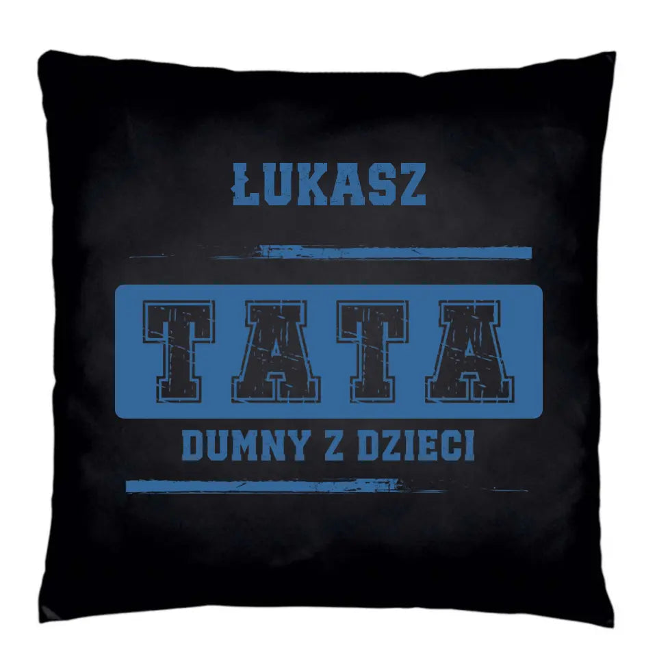 Tata dumny z dzieci | Personalizowana poduszka dekoracyjna dla taty DT44