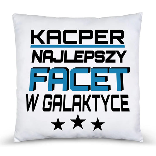 Poduszka na prezent dla chłopaka - Najlepszy facet w galaktyce DCH18