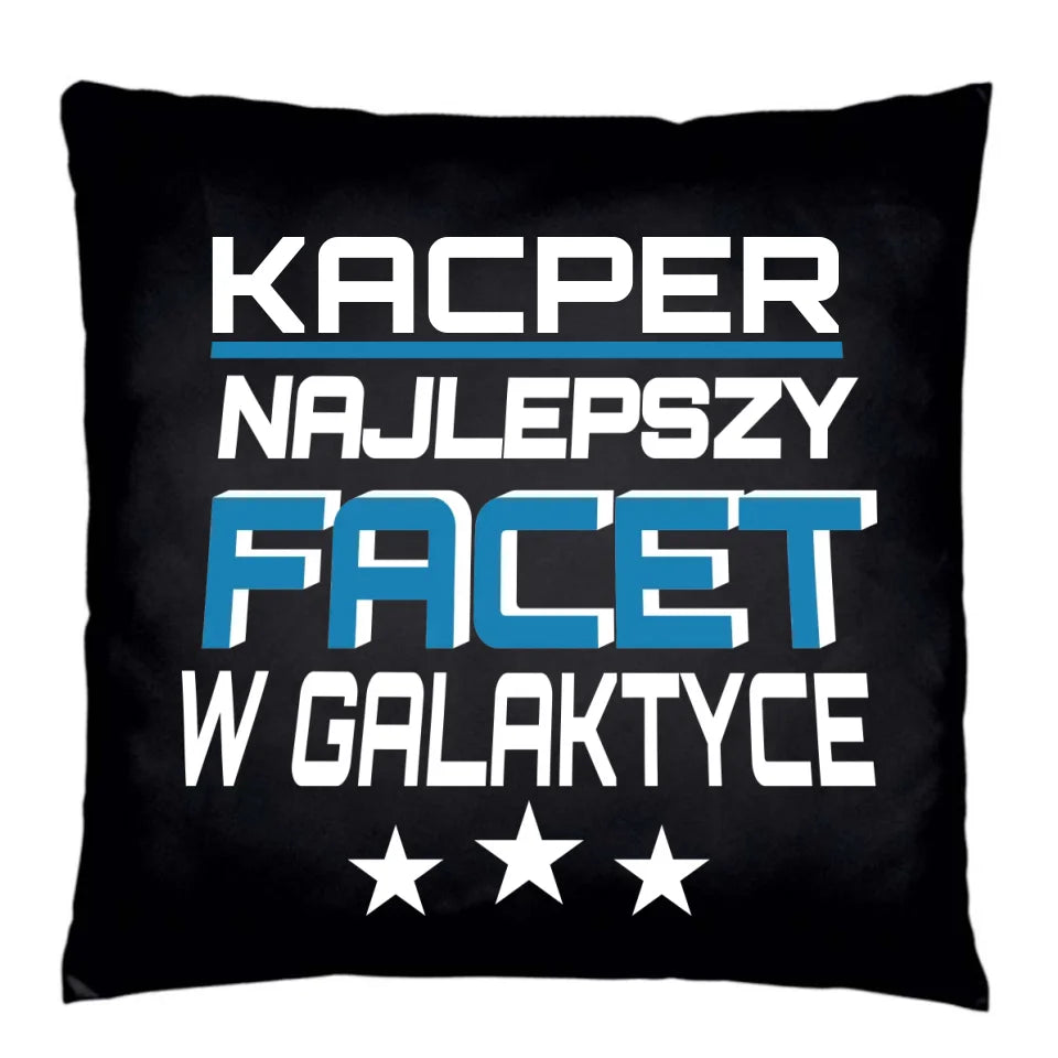 Poduszka premium na prezent dla chłopaka - Najlepszy facet w galaktyce DCH18