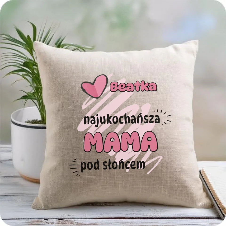 Najukochańsza mama pod słońcem | Poduszka dla mamy DM08