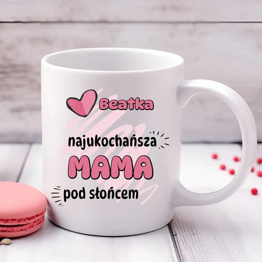 Najukochańsza mama pod słońcem | Kubek dla mamy DM08