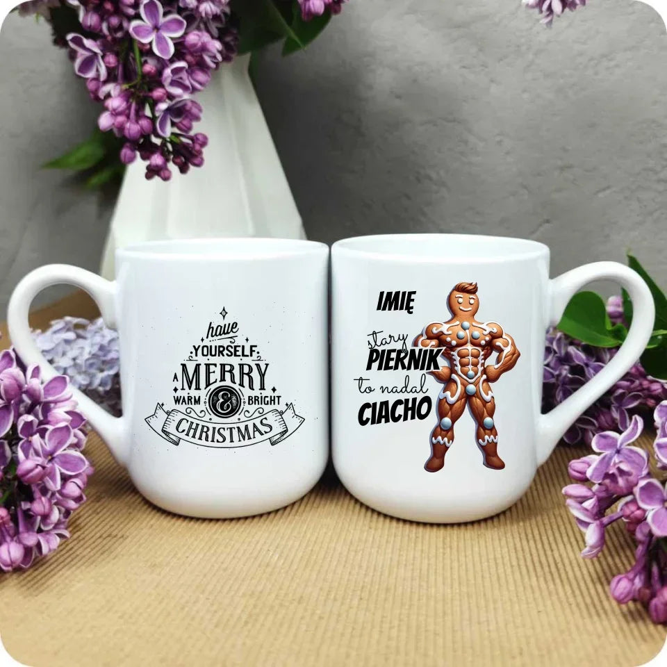 Stary piernik to nadal ciacho | Śmieszny kubek na święta BN23 - StoryCups.pl