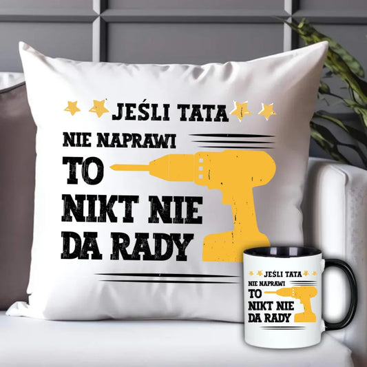 Prezent dla taty - zestaw poduszka + kubek - Dzień Ojca, Święta, Urodziny