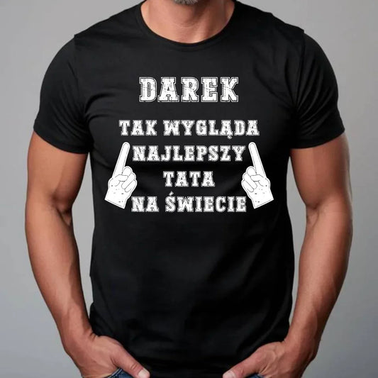 Personalizowana koszulka dla taty – T-shirt z nadrukiem prezent dla taty na Dzień Ojca, urodziny