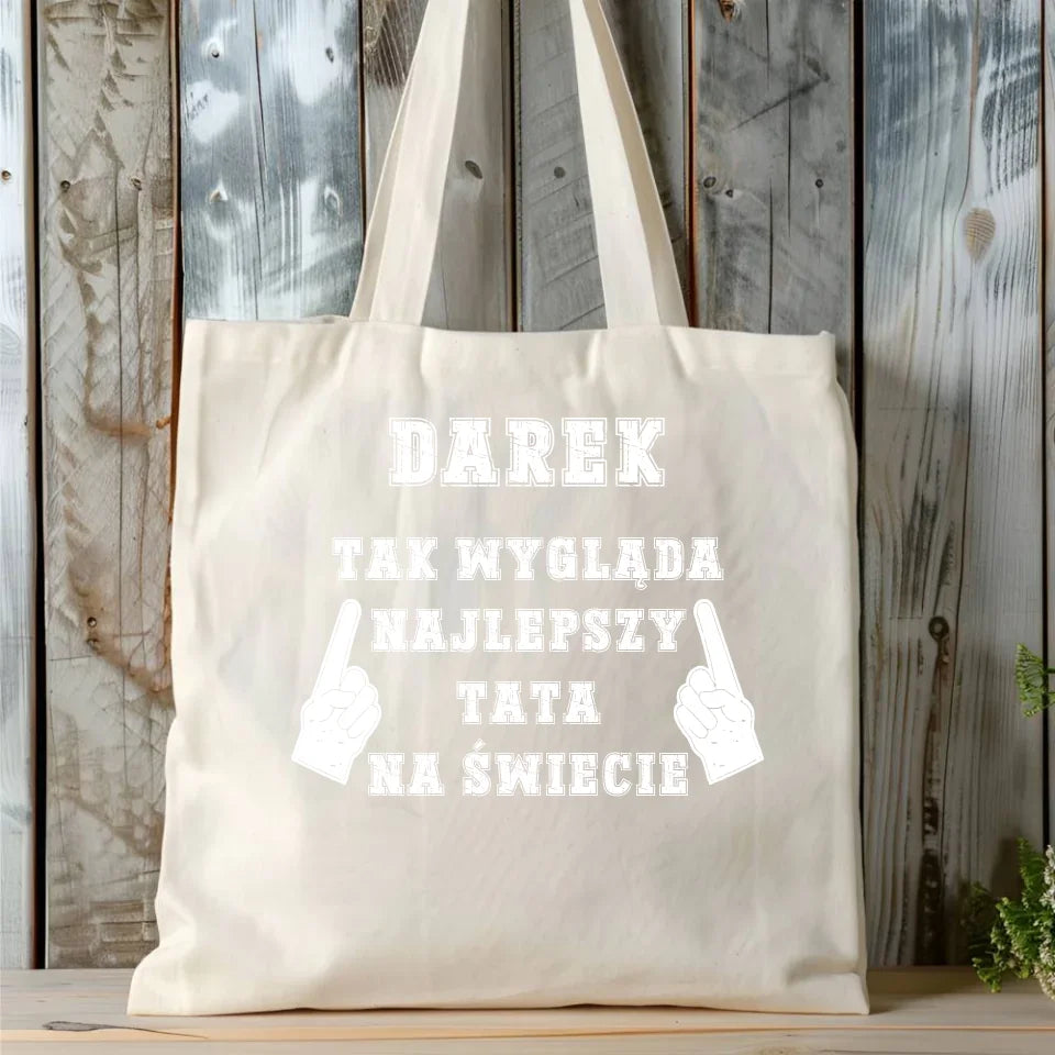 Personalizowana eco torba z nadrukiem dla taty - naturalna - prezent dla taty, Dzień Ojca, Święta, Urodziny