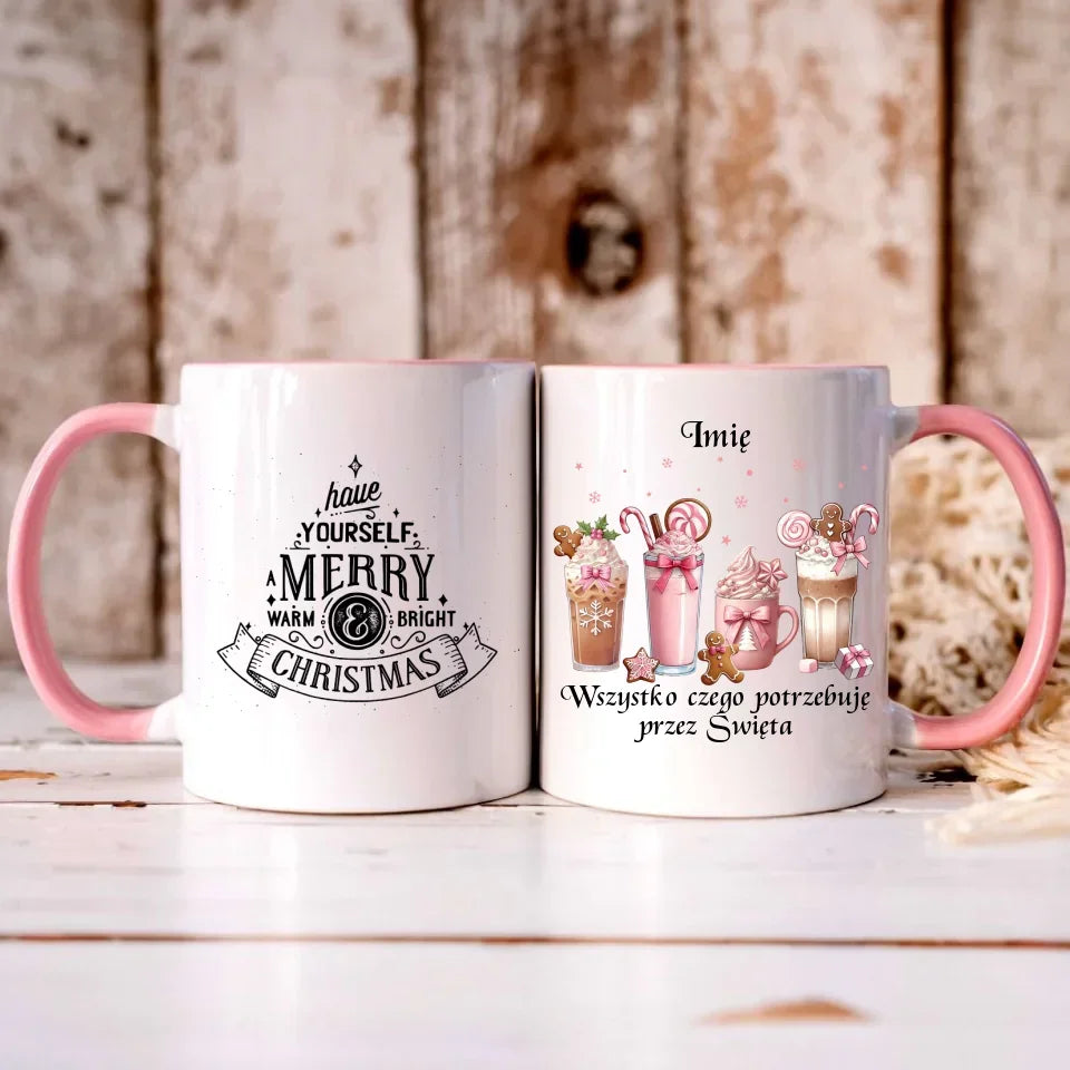 Wszystko czego potrzebuję przez Święta | Personalizowany kubek świąteczny BN46 - StoryCups.pl