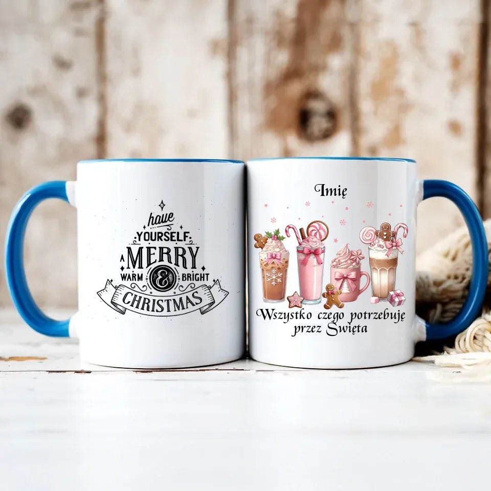 Wszystko czego potrzebuję przez Święta | Personalizowany kubek świąteczny BN46 - StoryCups.pl
