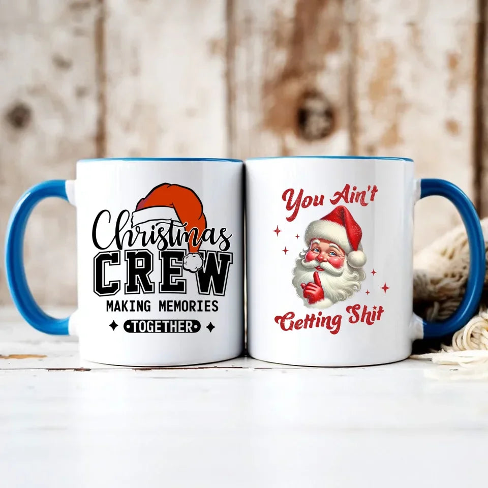 Nie dostaniesz nic | Świąteczny kubek z Mikołajem BN66 - StoryCups.pl