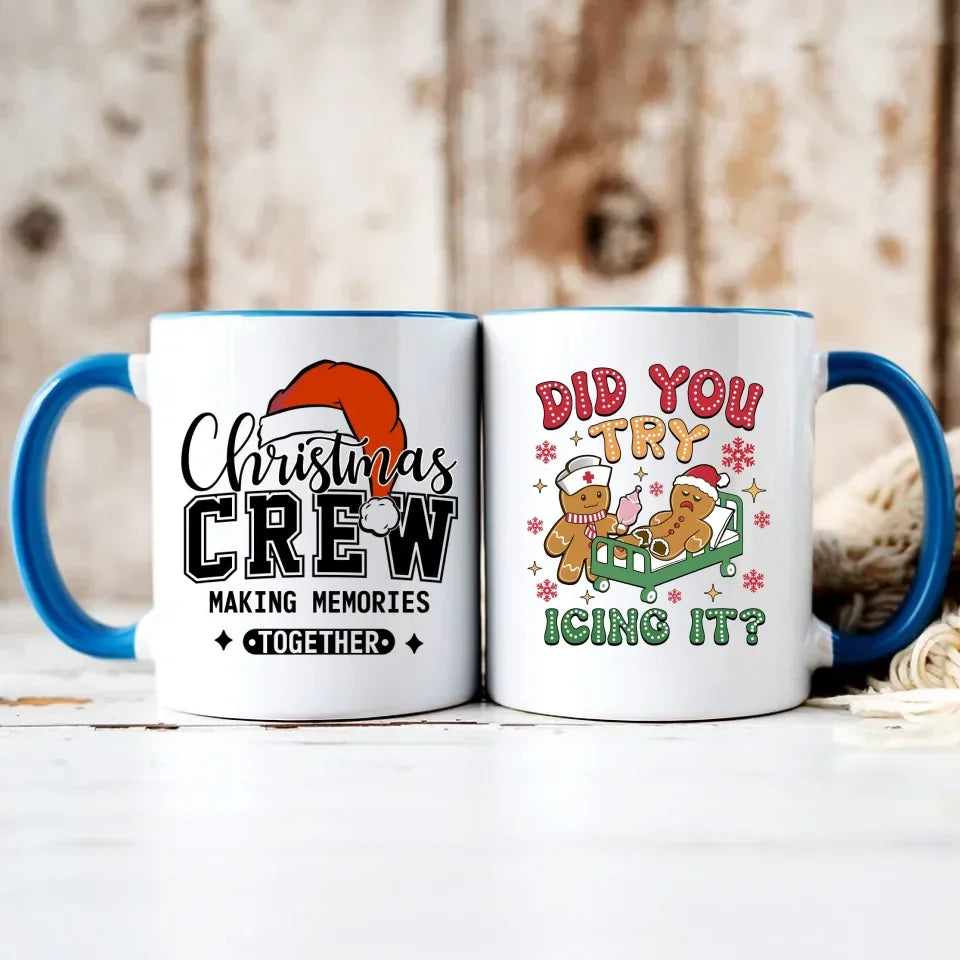 Did you try icing it? | Świąteczny kubek dla pielęgniarki BN78 - StoryCups.pl